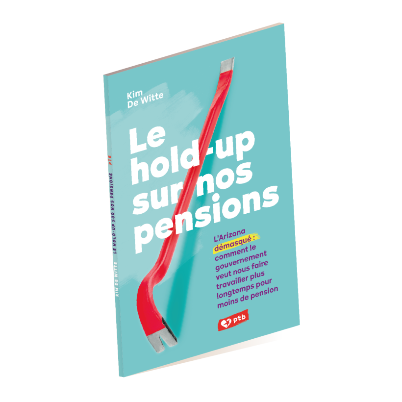 Couverture de la brochure du PTB "Le hold-up sur nos pensions"