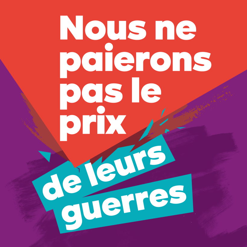 Nous ne paierons pas le prix de leurs guerres
