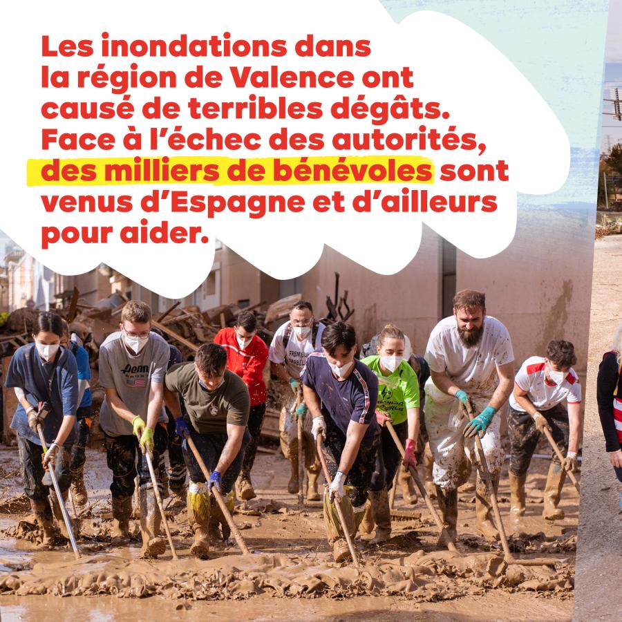 Carrousel SolidariTeams 2 : des bénévoles raclent la boue dans une rue. Texte : Les inondations dans la région de Valence ont causé de terribles dégâts.  Face à l’échec des autorités, des milliers de bénévoles sont venus d’Espagne et d’ailleurs pour aider
