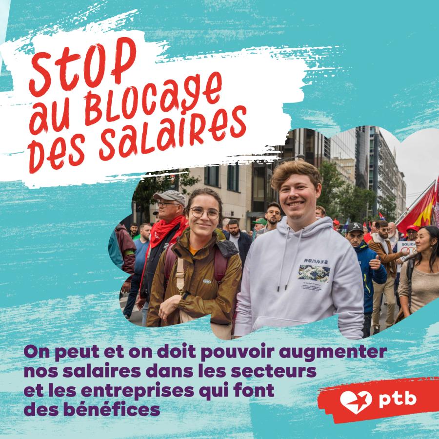 Deux jeunes lors d'une manifestation. Texte : Stop au blocage des salaires. On peut et on doit pouvoir augmenter nos salaires dans les secteurs et les entreprises qui font des bénéfices
