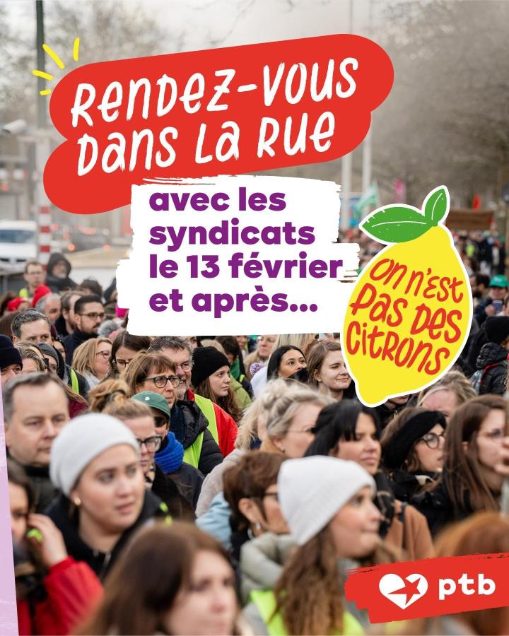 Photo de manifestation. Texte : Rendez-vous dans la rue le 13 février à l'appel des syndicats. On n'est pas des citrons