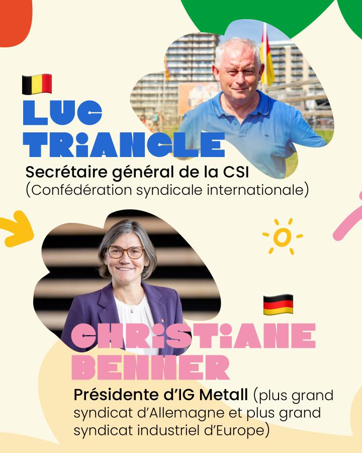 🇧🇪 Luc Triangle Secrétaire général de la CSI (Confédération syndicale internationale)  🇩🇪 Christiane Benner Présidente d'IG Metall (plus grand syndicat d'Allemagne et plus grand syndicat industriel d'Europe)