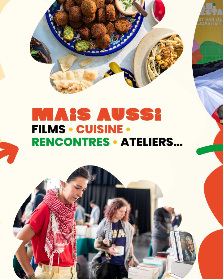 Mais aussi  Films, cuisine, rencontres, ateliers…