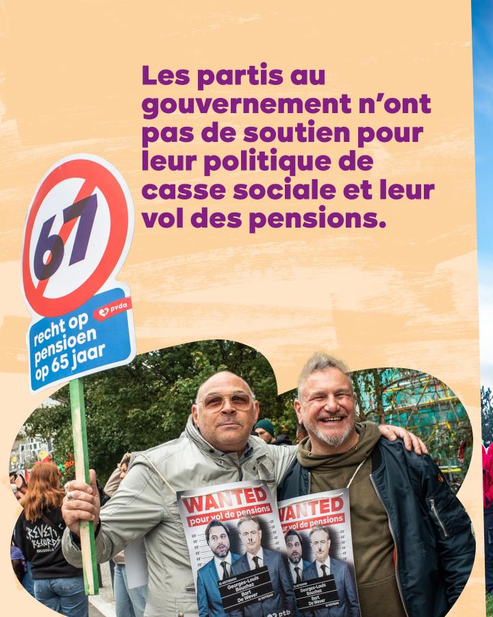 Les partis au gouvernement n'ont pas de soutien pour leur politique de casse sociale et leur vol des pensions.