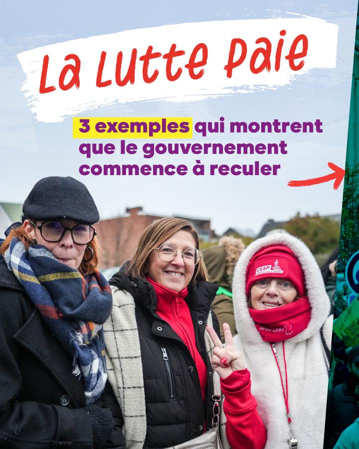 La lutte paie 3 exemples qui montrent que le gouvernement commence à reculer →