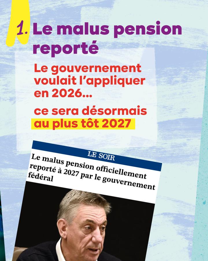 1. Le malus pension reporté Le gouvernement voulait l'appliquer en 2026... ce sera désormais au plus tôt 2027