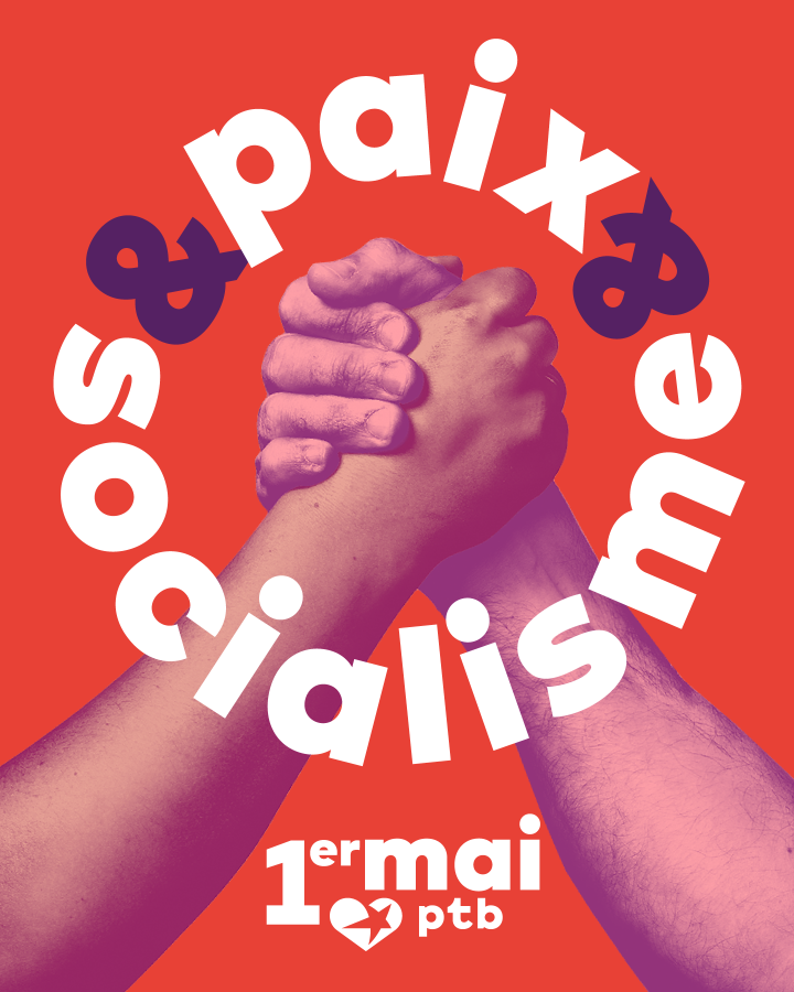 1er mai : pour la paix et le socialisme