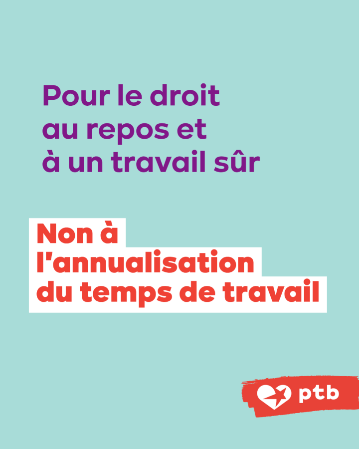 Pour le droit au repos et à un travail sûr: Non à l'annualisation du temps de travail